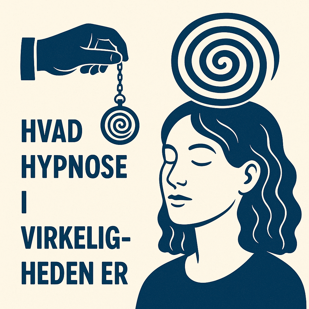 Illustration af en rolig kvinde med lukkede øjne og en spiral over hovedet, mens en hånd holder en pendul foran hende. Ved siden af står teksten "Hvad hypnose er i virkeligheden".